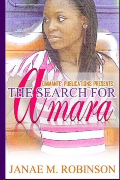 Cover for Janae M Robinson · The Search for Amara (Paperback Book) (2016)