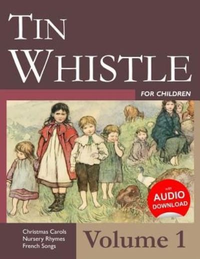 Cover for Stephen Ducke · Tin Whistle for Children - Volume 1 (Paperback Book) (2016)