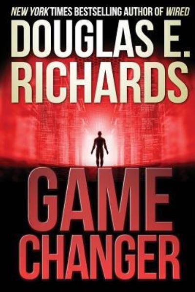 Cover for Douglas E. Richards · Game Changer (Paperback Book) (2016)