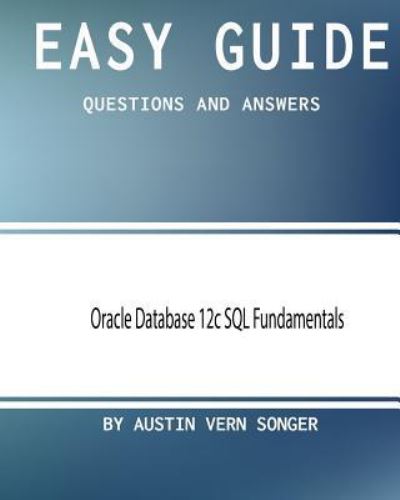 Cover for Austin Vern Songer · Easy Guide (Paperback Book) (2017)