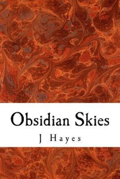 Cover for J Hayes · Obsidian Skies (Paperback Bog) (2017)