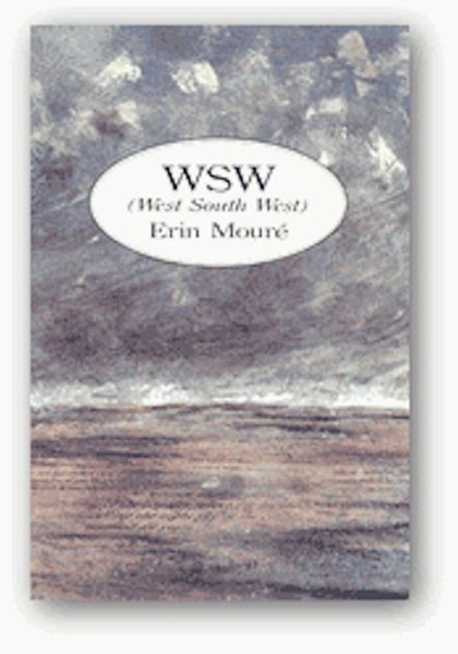 Cover for Erin Moure · West South West (Paperback Book) (1988)