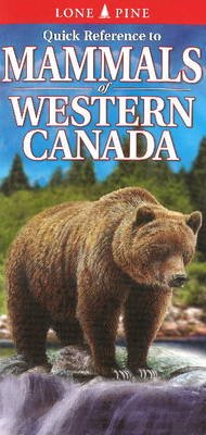 Cover for Nicholle Carriere · Quick Reference to Mammals of Western Canada (Map) (2013)
