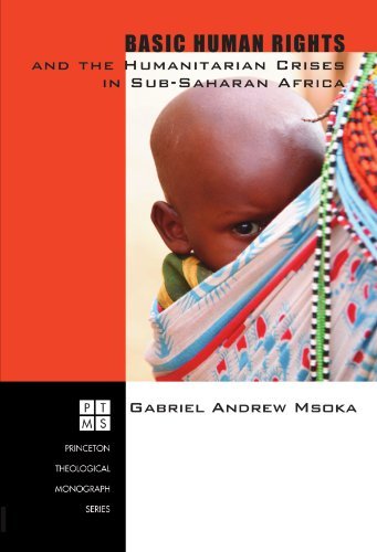 Cover for Gabriel Andrew Msoka · Basic Human Rights and the Humanitarian Crises in Sub-saharan Africa: Ethical Reflections (Princeton Theological Monograph) (Pocketbok) (2007)