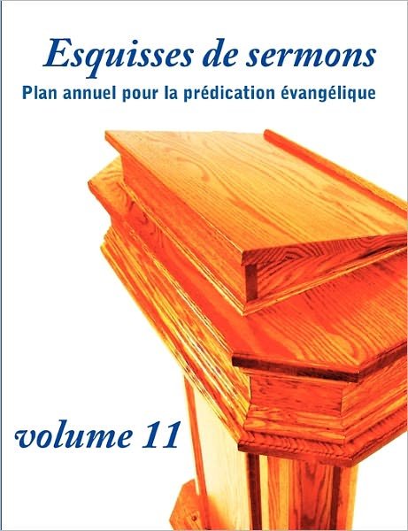 Cover for Dany Gomis · Esquisses De Sermons, Vol. 11 (Pocketbok) (2011)