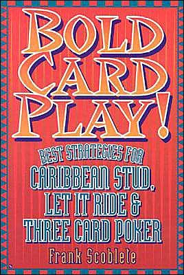 Cover for Frank Scoblete · Bold Card Play (Paperback Bog) (2003)
