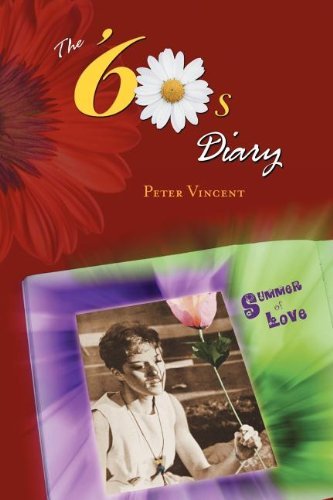 Cover for Vincent, Peter (Lancaster University) · The Sixties Diary (Pocketbok) (2005)