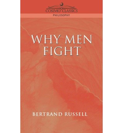 Cover for Bertrand Russell · Why men Fight (Paperback Bog) (2004)