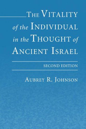 Cover for Aubrey Johnson · The Vitality of the Individual in the Thought of Ancient Israel: Second Edition (Paperback Book) (2006)