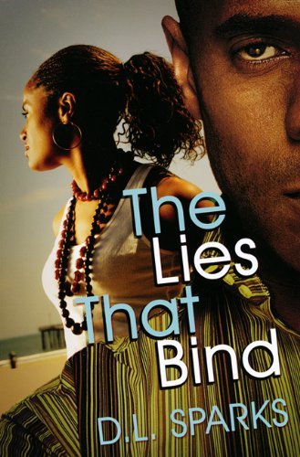 Cover for D.l. Sparks · The Lies That Bind (Paperback Book) (2010)