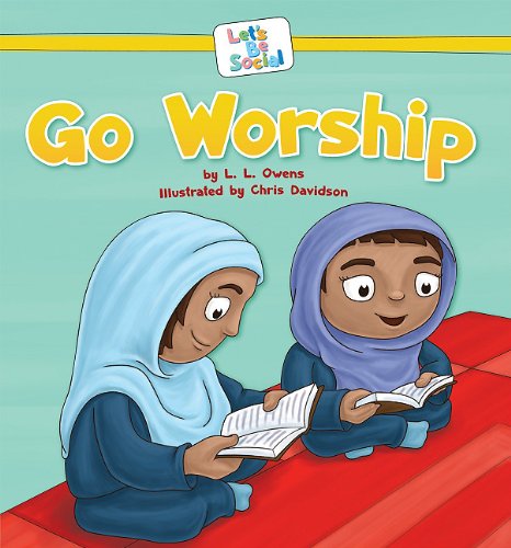 Cover for L. L. Owens · Go Worship (Let's Be Social) (Hardcover Book) (2010)