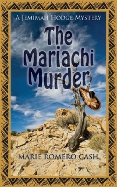 Cover for Marie Romero Cash · The Mariachi Murder (Pocketbok) (2016)