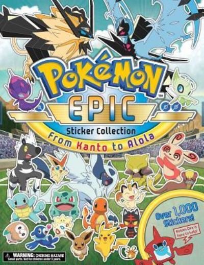 Cover for Pikachu Press · Pokemon Epic Sticker Collection: From Kanto to Alola - Pokemon Epic Sticker Collection (Paperback Book) (2023)
