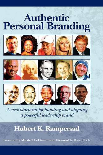 Cover for Hubert K. Rampersad · Authentic Personal Branding: a New Blueprint for Building and Aligning a Powerful Leadership Brand (Hc) (Hardcover Book) (2009)