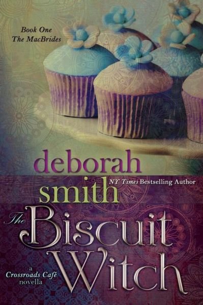 Cover for Deborah Smith · The Biscuit Witch (Paperback Book) (2013)