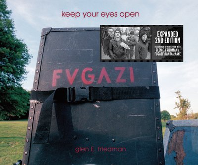 Glen E Friedman · Keep Your Eyes Open (Bog) (2019)