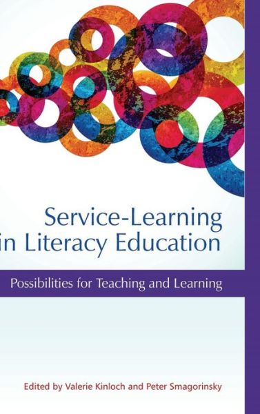 Cover for Valerie Kinloch · Service-learning in Literacy Education: Possibilities for Teaching and Learning (Hc) (Hardcover Book) (2014)