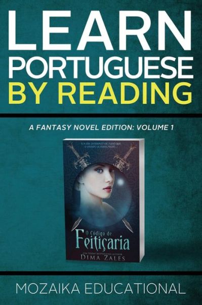 Cover for Mozaika Educational · Learn Portuguese: by Reading Fantasy (Paperback Book) (2015)