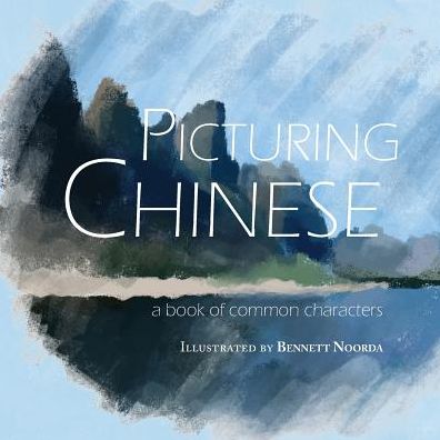 Cover for Thunderstone Books · Picturing Chinese (Paperback Book) (2014)