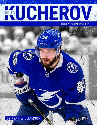 Cover for Ryan Williamson · Nikita Kucherov (Book) (2019)