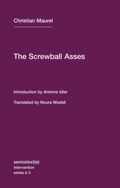 Cover for Christian Maurel · The Screwball Asses (Paperback Book) (2025)