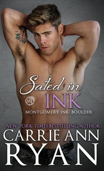 Cover for Carrie Ann Ryan · Sated in Ink (Hardcover Book) (2020)