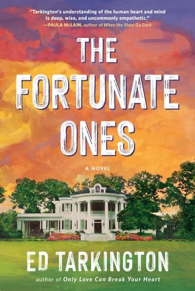 Cover for Ed Tarkington · The Fortunate Ones (Paperback Book) (2021)