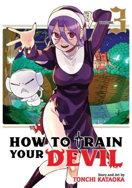 Cover for Tonchi Kataoka · How to Train Your Devil Vol. 3 - How to Train Your Devil (Paperback Book) (2020)