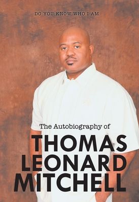 Cover for Thomas Mitchell · The Autobiography of Thomas Leonard Mitchell (Hardcover Book) (2021)