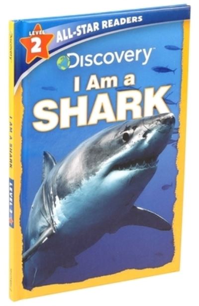 Cover for Lori C Froeb · Discovery All Star Readers I Am a Shark Level 2 (Library Binding) (Hardcover Book) (2019)