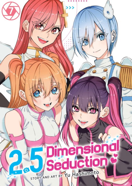 Cover for Yu Hashimoto · 2.5 Dimensional Seduction Vol. 7 - 2.5 Dimensional Seduction (Paperback Book) (2023)