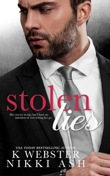 Cover for K Webster · Stolen Lies (Pocketbok) (2019)