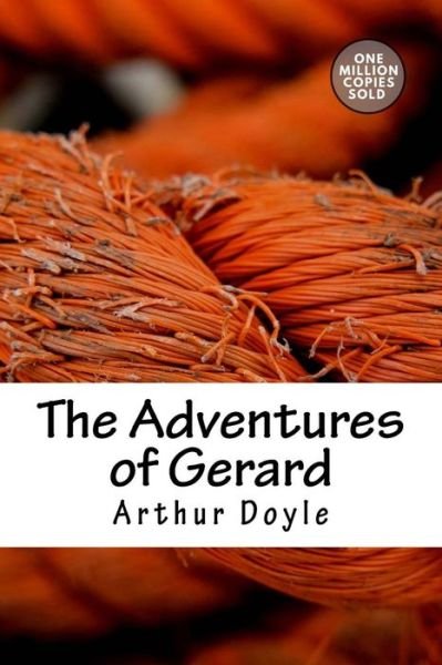 Cover for Arthur Conan Doyle · The Adventures of Gerard (Paperback Book) (2018)