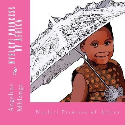Cover for Nyeleti Mhlanga · Nyeleti (Paperback Book) (2018)