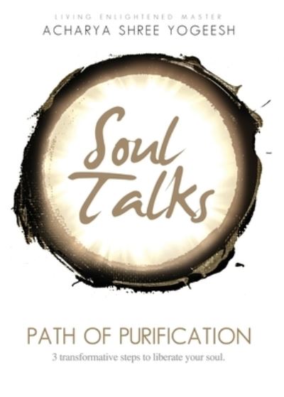 Cover for Acharya Shree Yogeesh · Soul Talks (Paperback Bog) (2019)