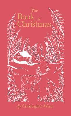 Cover for Christopher Winn · The Book of Christmas: The Hidden Stories Behind Our Festive Traditions (Hardcover Book) (2018)