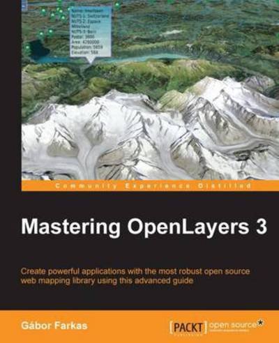 Cover for Gabor Farkas · Mastering OpenLayers 3 (Paperback Bog) (2016)