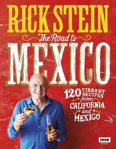 Cover for Rick Stein · Rick Stein: The Road to Mexico (Hardcover bog) (2017)
