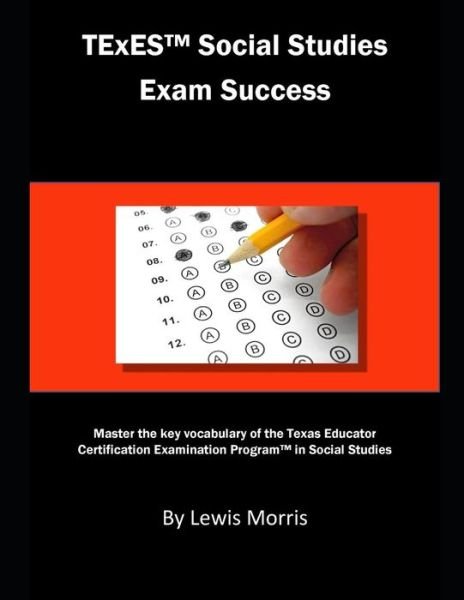 Cover for Lewis Morris · TExES Social Studies Exam Success (Taschenbuch) (2019)