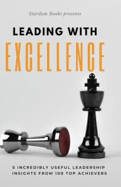 Cover for Raam Anand · Leading With Excellence (Paperback Bog) (2019)