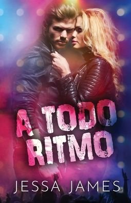 Cover for Jessa James · A todo ritmo: Letra grande (Paperback Book) [Large type / large print edition] (2020)