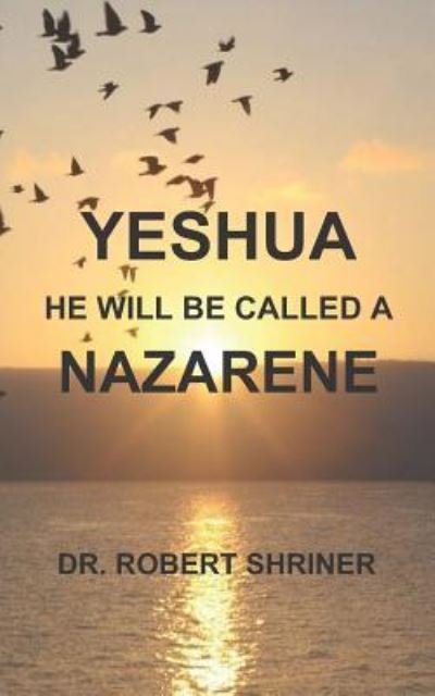 Cover for Robert Shriner · Yeshua (Paperback Book) (2019)