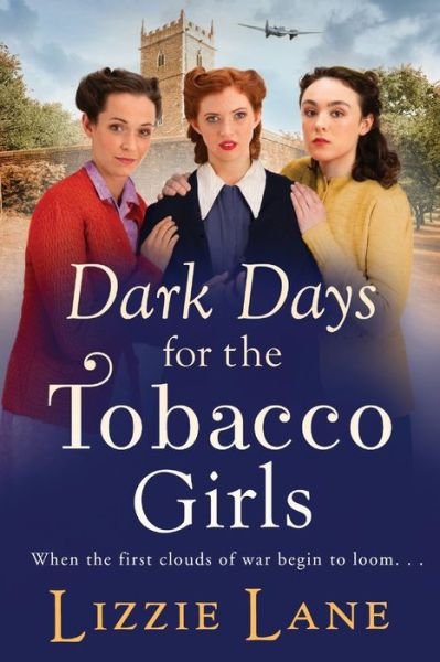 Cover for Lizzie Lane · Dark Days for the Tobacco Girls: A gritty heartbreaking saga from Lizzie Lane - The Tobacco Girls (Taschenbuch) [Large type / large print edition] (2021)