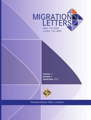 Migration Letters, Volume 17 Number 5 - Ibrahim Sirkeci - Books - Transnational Press London - 9781801350006 - December 3, 2020