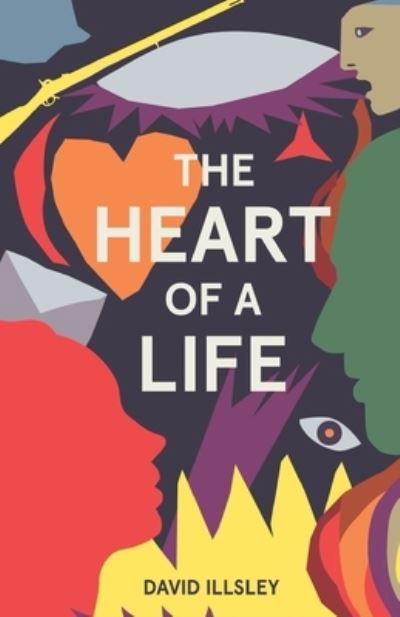 Cover for David Illsley · The Heart of a Life (Paperback Book) (2022)