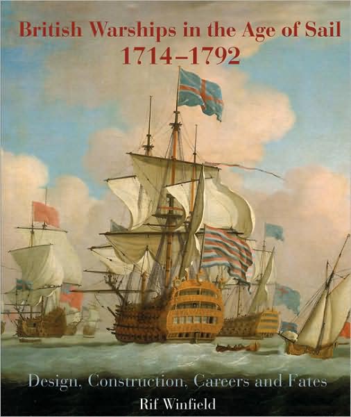 Cover for Rif Winfield · British Warships in the Age of Sail 1714-1792 (Gebundenes Buch) (2008)