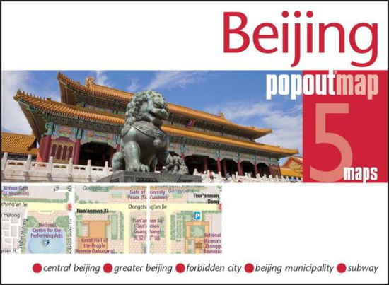 Popout Maps: Beijing Popout Map - Popout Map - Livres - PopOut Maps - 9781845879006 - 13 avril 2012