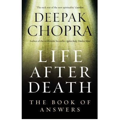 Cover for Dr Deepak Chopra · Life After Death: The Book of Answers (Paperback Bog) (2008)