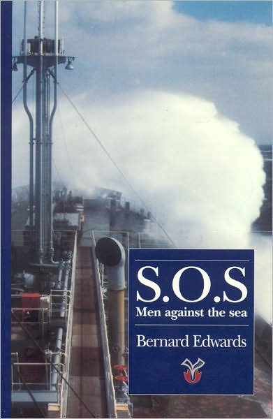 Cover for Bernard Edwards · S O S: Men Against the Sea (Pocketbok)