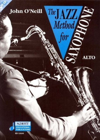 Cover for John O'Neill · Jazz Method for Saxophone - Tutor Book &amp; CD (Book) (1994)
